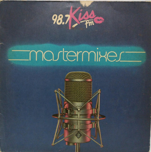 Varios  98.7 Kiss Fm Mastermixes Lp 1982 Argentina