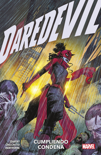 Libro Daredevil 6 Cumpliendo Condena - Chip Zdarsky