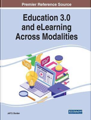 Libro Education 3.0 And Elearning Across Modalities - Jef...