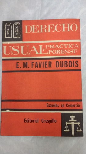 Libro De Derecho Usual Y Practica Forense Dubois