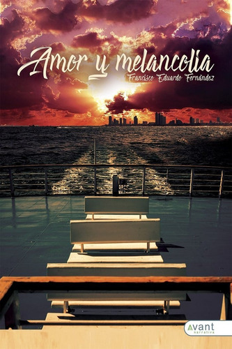 Libro Amor Y Melancolã­a