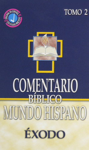 Comentario Biblico Mundo Hispano - Exodo