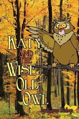 Libro Katy And The Wise Old Owl - Karan Bishop