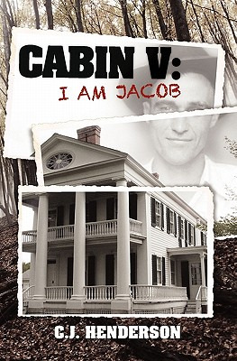 Libro Cabin V: I Am Jacob - Henderson, C. J.