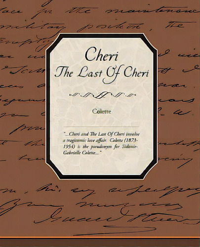 Cheri The Last Of Cheri, De Colette. Editorial Standard Pubn Inc, Tapa Blanda En Inglés
