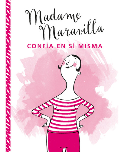 Libro Madame Maravilla Confía En Sí Misma Lku