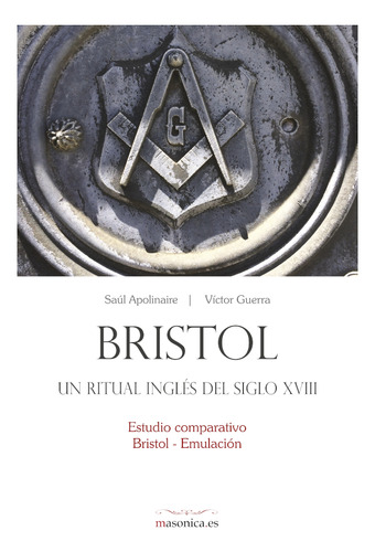 Bristol, Un Ritual Inglés Del Siglo Xviii