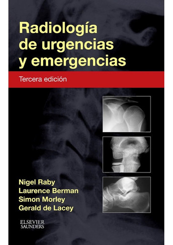 Radiología De Urgencias Y Emergencias 3a Edicion 