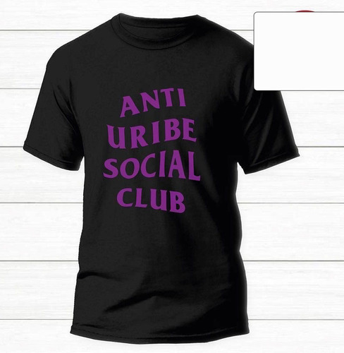 Camiseta Anti Uribe Social Club