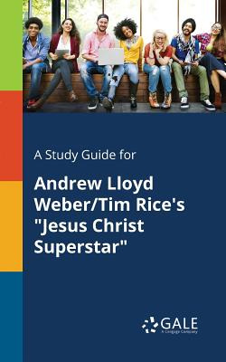 Libro A Study Guide For Andrew Lloyd Weber/tim Rice's Jes...