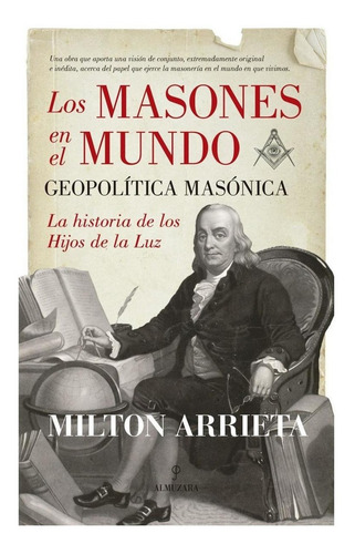 Los Masones En El Mundo - Geopolitica Masonica