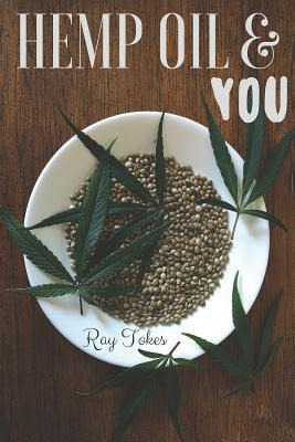 Libro Hemp Oil & You - Ray Tokes