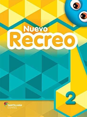 Libro Nuevo Recreo 2 - Libro Del Alumno - 3 Ed De Editora Mo