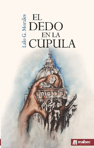 El Dedo En La Cúpula