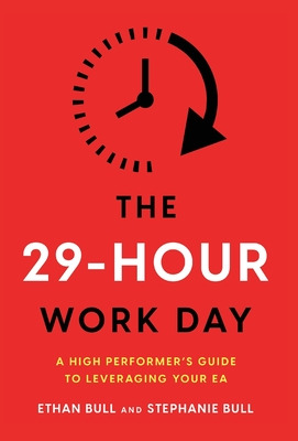 Libro The 29-hour Work Day: A High Performer's Guide To L...