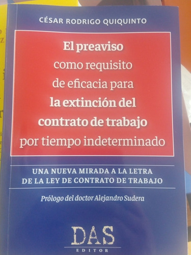 El Preaviso,  La Extinción Del Contrato De Trabajo