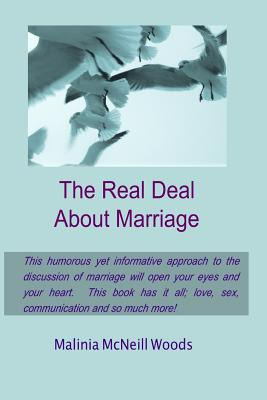 Libro The Real Deal About Marriage - Woods, Malinia Mcneill