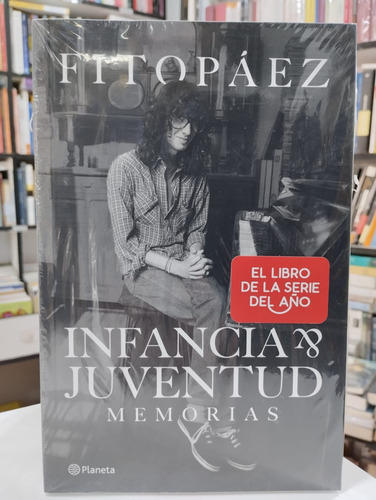 Fito Páez Infancia Y Juventud Memorias