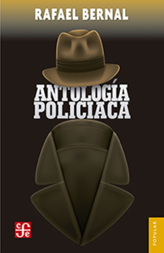 Antologia Policiaca - Rafael Bernal