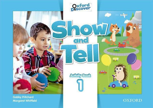 Show & Tell. 1 Wb, De Pritchard. Editorial Oxford En Inglés