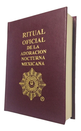 Ritual Oficial De La Adoración Nocturna Mexicana Libro