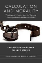 Libro Calculation And Morality : The Costs Of Slavery And...
