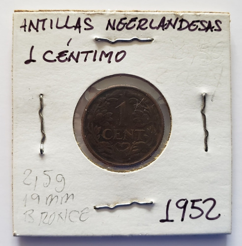 Moneda Antillas Holandesas 1 Céntimo 1952 Vf+