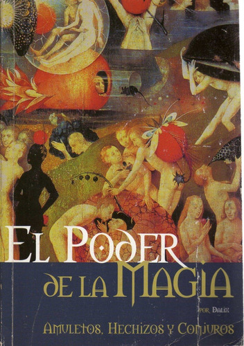 El Poder De La Magia. Dalix