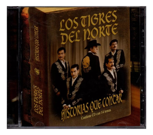 Cd Los Tigres Del Norte Historias De Contar