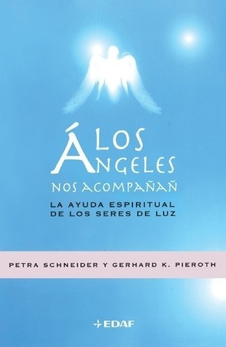 Los Angeles Nos Acompañan - Schneider P (libro)