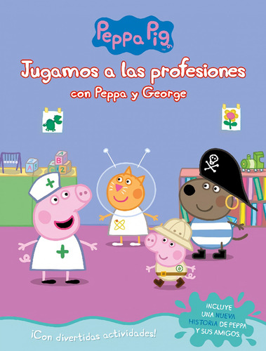 Libro - Jugando A Ser Mayor Con Peppa Y George 