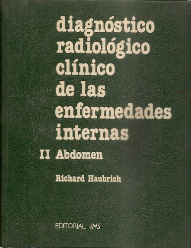 Libro Diagnóstico Radiológico Clínico De Las Enfermedades In