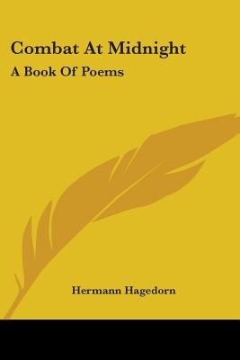 Libro Combat At Midnight: A Book Of Poems - Hagedorn, Her...