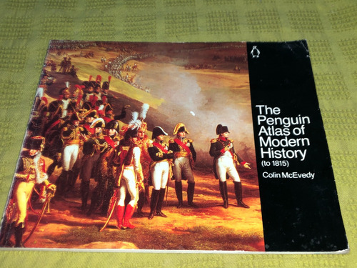 The Penguin Of Modern History - Colin Mcevedy - Penguin Book