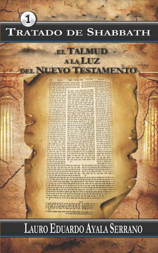 Libro Tratado Shabbath El Talmud A Luz Del Nuevo Test