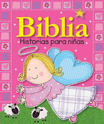 Biblia Historias Para Ninas (spanish Edition)