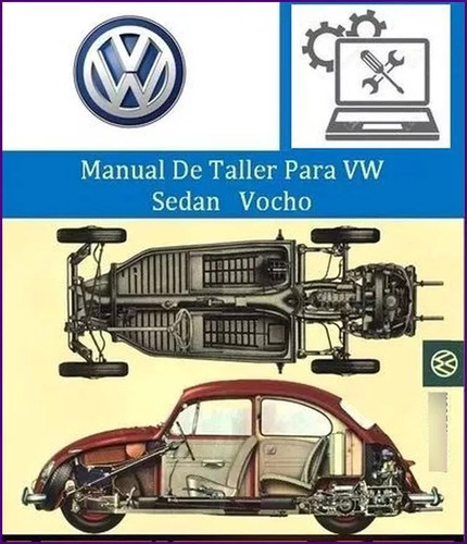 Manual Taller Diagrama Electrico Vw Sedan Vocho 1860 2003