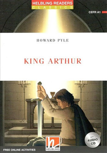 King Arthur, De Pyle, Howard. Editora Helbling Languages ***, Capa Mole, Edição 1ª Edição Em Inglês