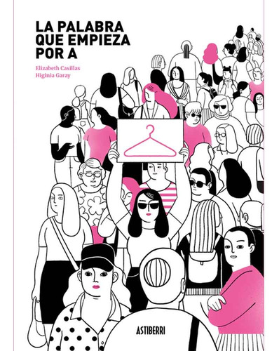La Palabra Que Empieza Por A - Elizabeth Casillas