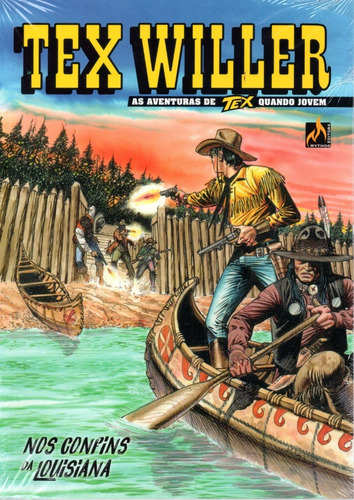  Tex Willer As Aventuras De Tex Quando Jovem N° 47 - Nos Confins Da Louisiana - 196 Páginas - Em Português - Editora Mythos - Formato 15 X 21 - Capa Mole - 2023 - Bonellihq Cx323 C23