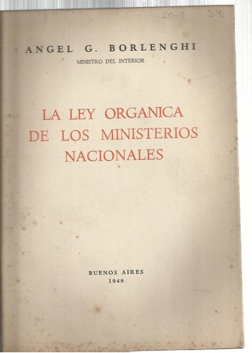 Borlenghi Ley Orgánica De Los Ministerios Nacionales 1949