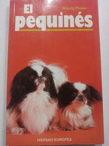 Libro Perros El Pequinés Beberly Pisano 