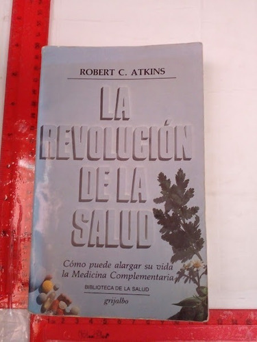 La Revolucion De La Salud  Robert C Atkins