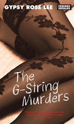 Libro The G-string Murders - Lee, Gypsy Rose