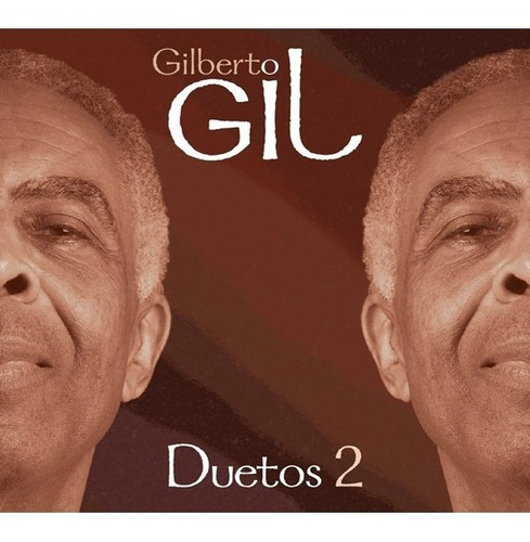 Cd Gilberto Gil - Duetos 2 (digipack)