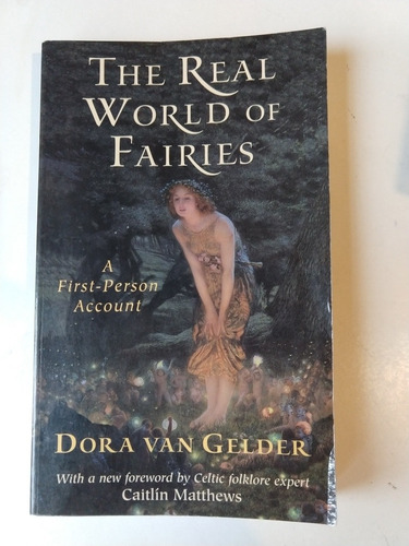 The Real World Of Fairies Dora Van Gelder