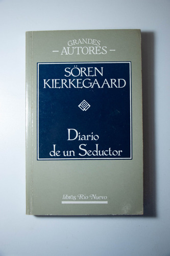 Diario De Un Seductor, Søren Kierkegaard