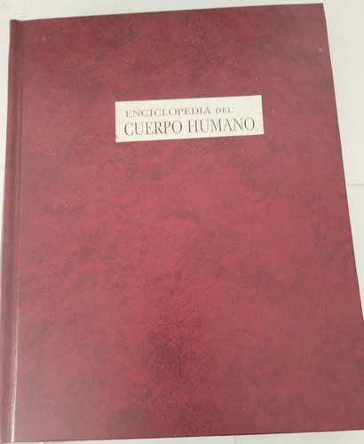 Enciclopedia Del Cuerpo Humano - Clarín
