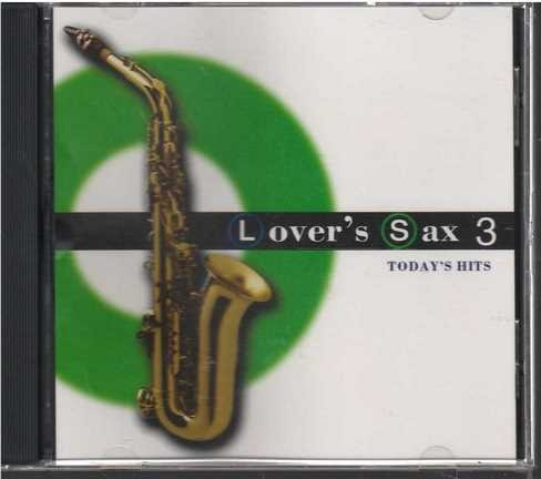 Cd - Lovers Sax  Todays Vol.3 - Original Y Sellado