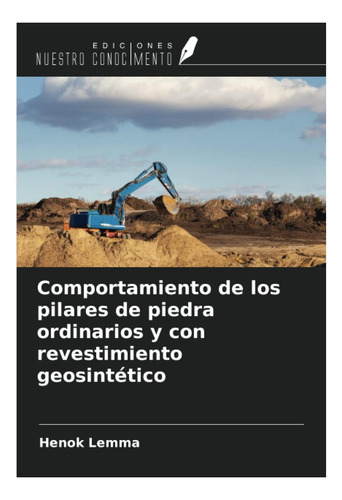 Libro: Comportamiento De Los Pilares De Piedra Ordinarios Y
